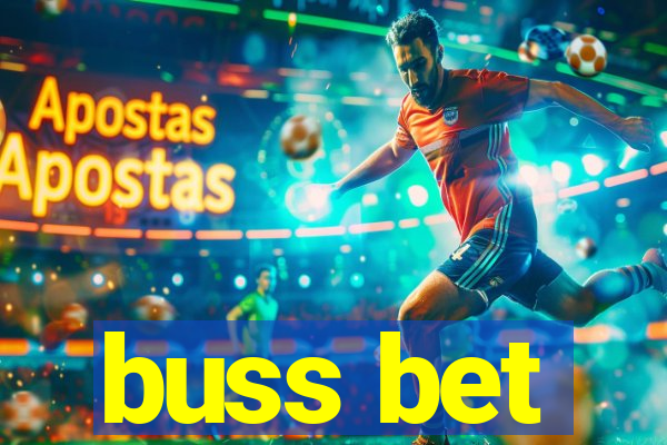 buss bet